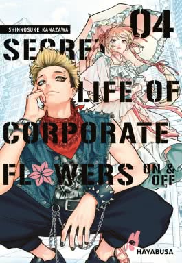 Cover von „Secret Life of Corporate Flowers – On und Off 4“