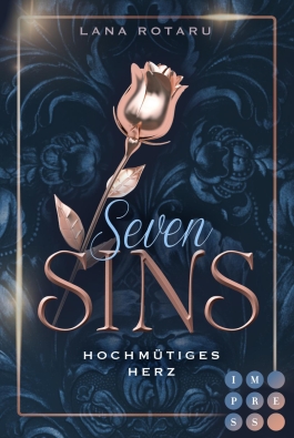 Seven Sins 1: Hochmütiges Herz