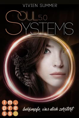 SoulSystems 5: Bekämpfe, was dich zerstört 