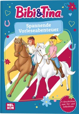 Bibi & Tina: Spannende Vorleseabenteuer