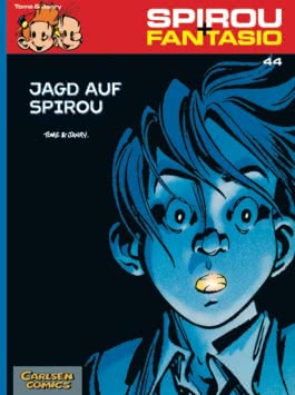 Spirou und Fantasio 44: Jagd auf Spirou