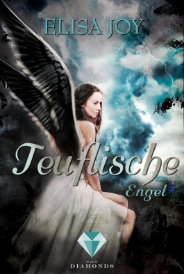 Teuflische Engel (Himmel und Hölle 2)