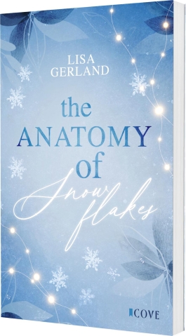 Cover von „The Anatomy of Snowflakes“