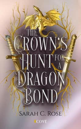 Cover von „The Crown’s Hunt for a Dragon Bond“