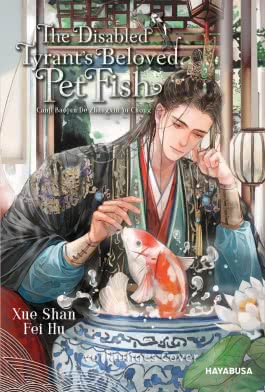 Cover von „The Disabled Tyrant's Beloved Pet Fish 1“
