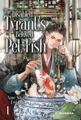 Cover von „The Disabled Tyrant's Beloved Pet Fish 1“