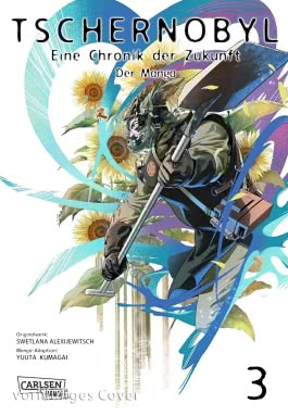 Cover von „Tschernobyl - Eine Chronik der Zukunft: Der Manga 3“