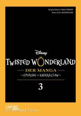 Cover von „Twisted Wonderland: Der Manga – Episode of Savanaclaw 3“