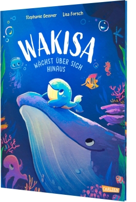 Cover von „Wakisa wächst über sich hinaus“