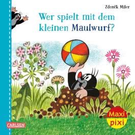 Maxi Pixi 406: Wer spielt mit dem Maulwurf?