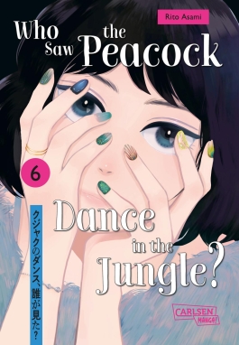 Cover von „Who Saw the Peacock Dance in the Jungle? 6“