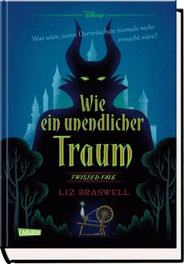 Disney – Twisted Tales: Wie ein unendlicher Traum (Dornröschen)