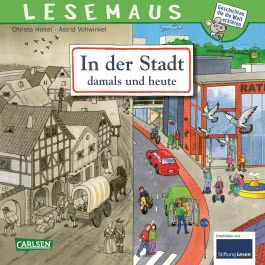 Cover von „In der Stadt – damals und heute“