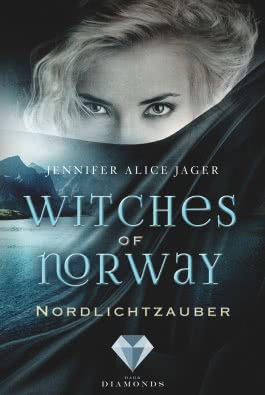 Witches of Norway 1: Nordlichtzauber 