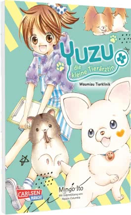 Cover von „Yuzu - die  kleine Tierärztin 6“