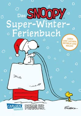 Das Snoopy-Super-Winter-Ferienbuch