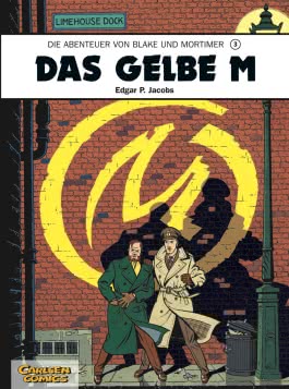 Blake und Mortimer 3: Das gelbe M