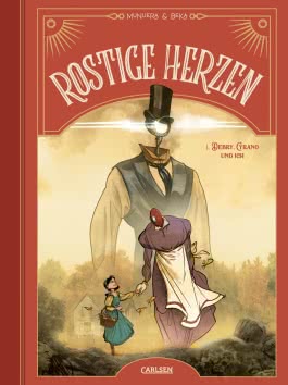 Rostige Herzen 1: Debry, Cyrano und ich