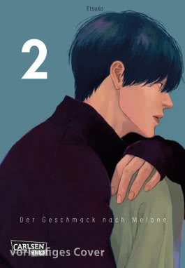 Der Geschmack nach Melone 2