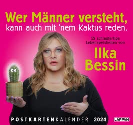 Der Ilka Bessin-Postkartenkalender 2024 - 52 schlagfertige Lebensweisheiten für das ganze Jahr