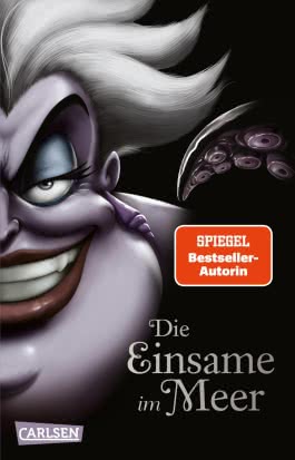Disney Villains 3: Die Einsame im Meer 