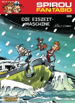 Spirou und Fantasio 28: Die Eiszeit-Maschine