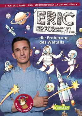 Eric erforscht … 1: Die Eroberung des Weltalls