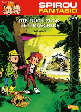 Spirou und Fantasio 34: Die Ruck-Zuck-Zeitmaschine