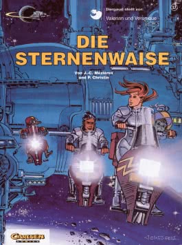 Valerian und Veronique 17: Die Sternenwaise