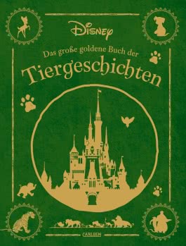 Disney: Das große goldene Buch der Tiergeschichten