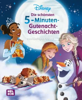 Disney: Die schönsten 5-Minuten-Gutenacht-Geschichten