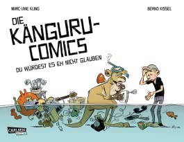 Die Känguru-Comics 2: Du würdest es eh nicht glauben