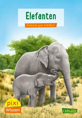 Pixi Wissen 18: Elefanten