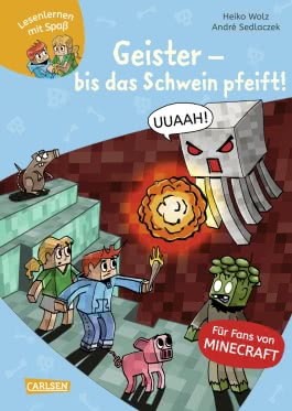 Lesenlernen mit Spaß – Minecraft 6: Geister – bis das Schwein pfeift!