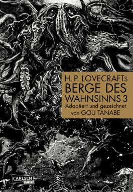 H.P. Lovecrafts Berge des Wahnsinns: E-Manga: H.P. Lovecrafts Berge des Wahnsinns, Teil 3 von 4