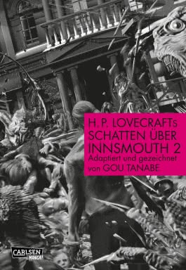 H.P. Lovecrafts Der Schatten über Innsmouth Teil 2 von 2