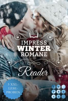 Impress Winter Romance Reader. Für kuschlige Lesestunden an kalten Tagen 