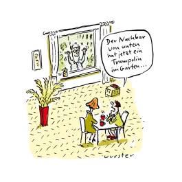 Die lieben Nachbarn - Ein Trostbuch: Cartoons zum Thema Nachbarn