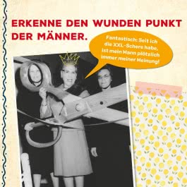 Frauen brauchen Abenteuer: Aufstellbuch mit nostalgischen Fotos und lustigen Sprüchen