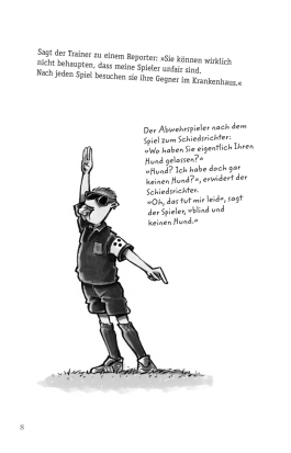 Ich schieß mich weg! Die besten Fußballwitze, Sprüche und Scherzfragen