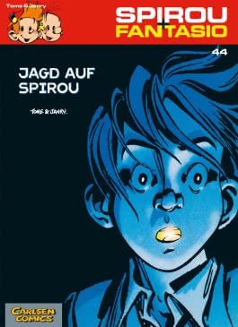 Spirou und Fantasio 44: Jagd auf Spirou