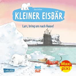 Maxi Pixi 332: Kleiner Eisbär: Lars, bring uns nach Hause!