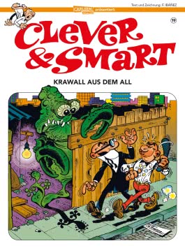 Clever und Smart 19: Krawall aus dem All