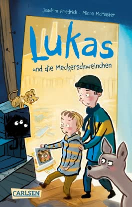 Lukas und die Meckerschweinchen