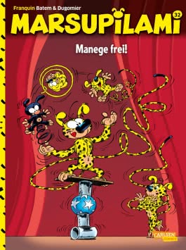 Marsupilami 32: Manege frei!