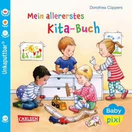 Baby Pixi (unkaputtbar) 70: Mein allererstes Kita-Buch