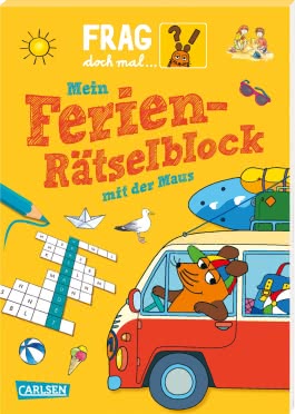 Frag doch mal ... die Maus: Mein Ferien-Rätselblock mit der Maus