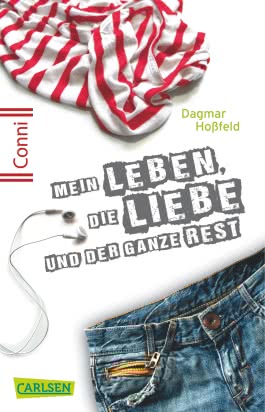 Conni 15 1: Mein Leben, die Liebe und der ganze Rest 