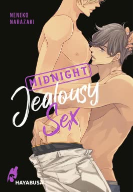 Midnight Jealousy Sex