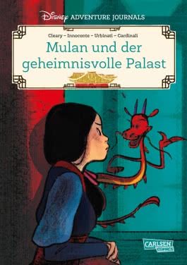 Disney Adventure Journals: Mulan und der geheimnisvolle Palast